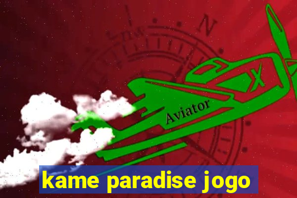 kame paradise jogo